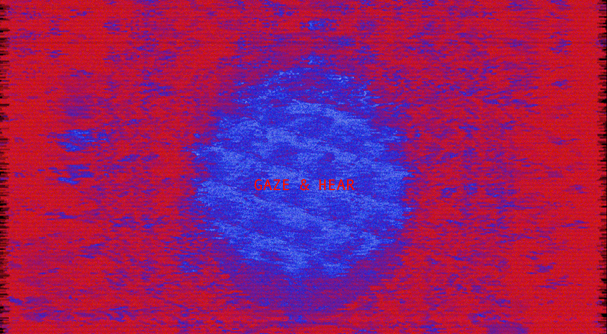 Gaze And Hear